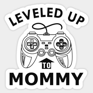 New Mommy - Leveled up to mommy Sticker